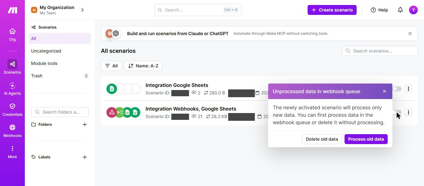 Makeのシナリオ一覧。再有効化の操作で「Unprocessed data in webhook queue」のダイアログが表示され、Delete old dataとProcess old dataの2つのボタンがある(2026年10月19日確認)